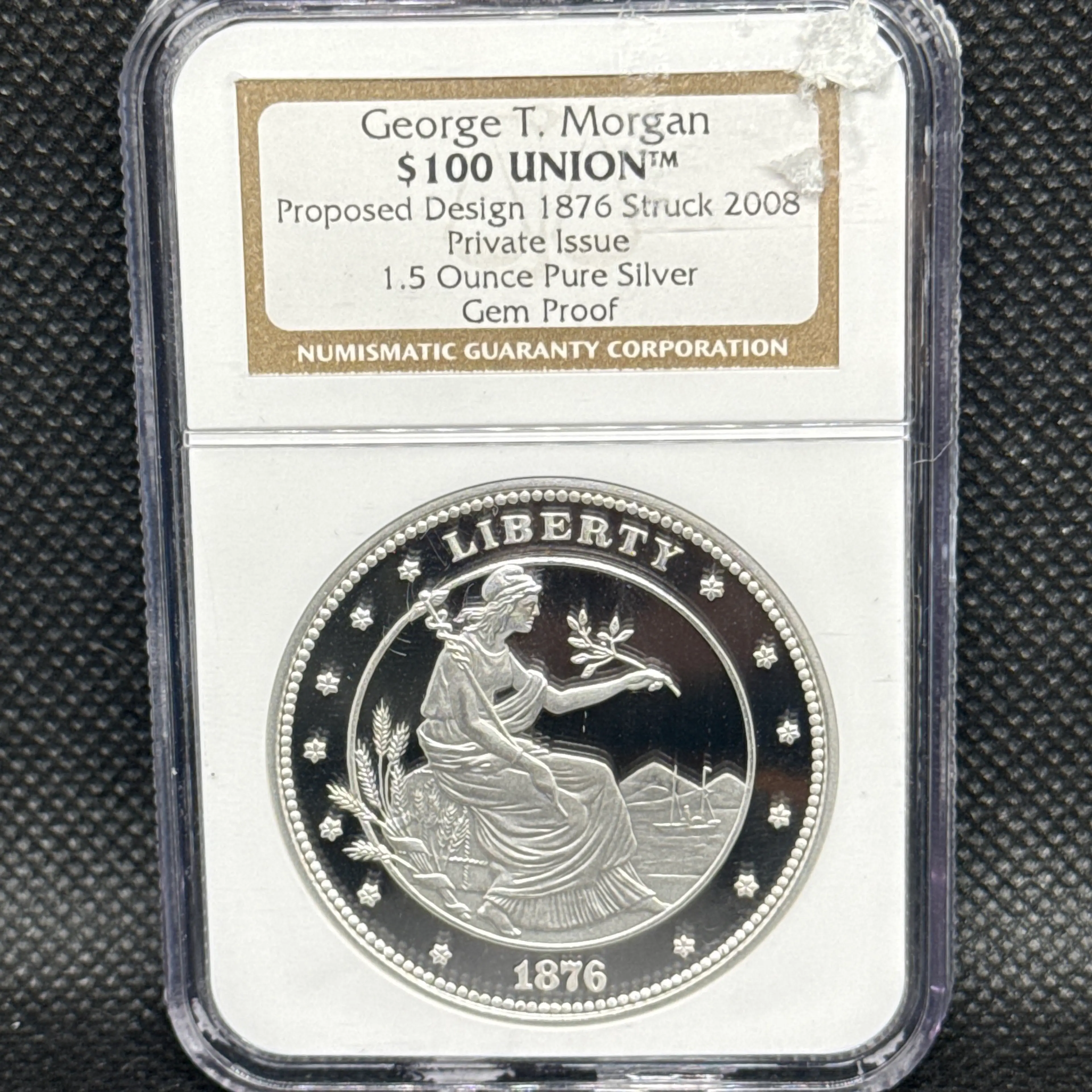 1.5oz George T. Morgan $100 union Proposed Design 1876 Struck in 2008 Private Issue