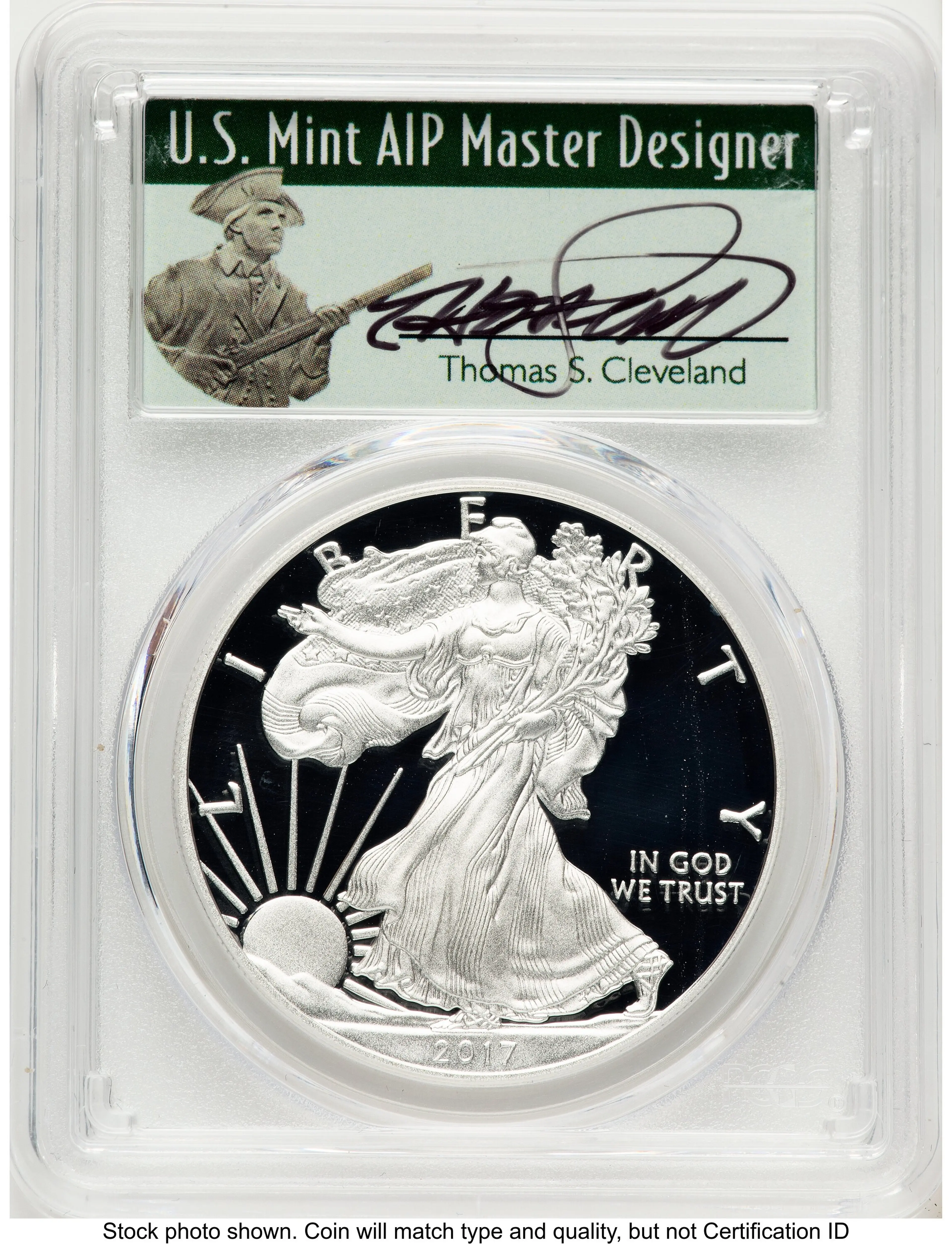 2017-W Proof Silver Eagle 1 oz WP Mint Hoard Thomas Cleveland Minuteman
