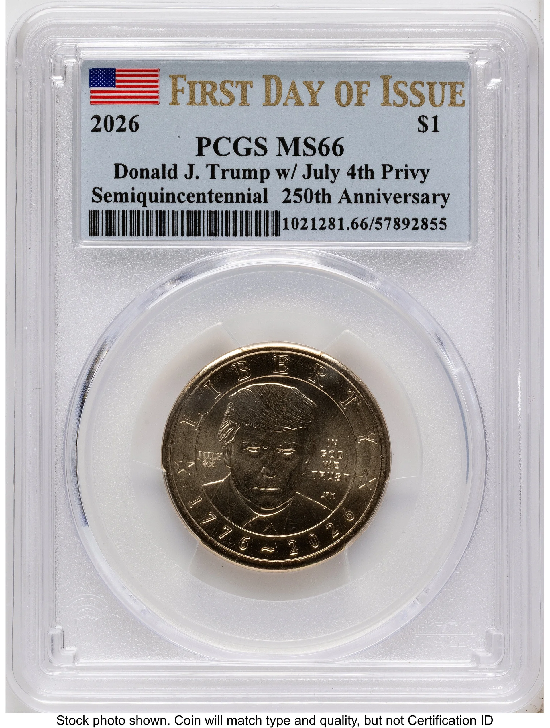 2026 Semiquincentennial President Donald J. Trump $1 (Privy Mark) FDI Flag - 1