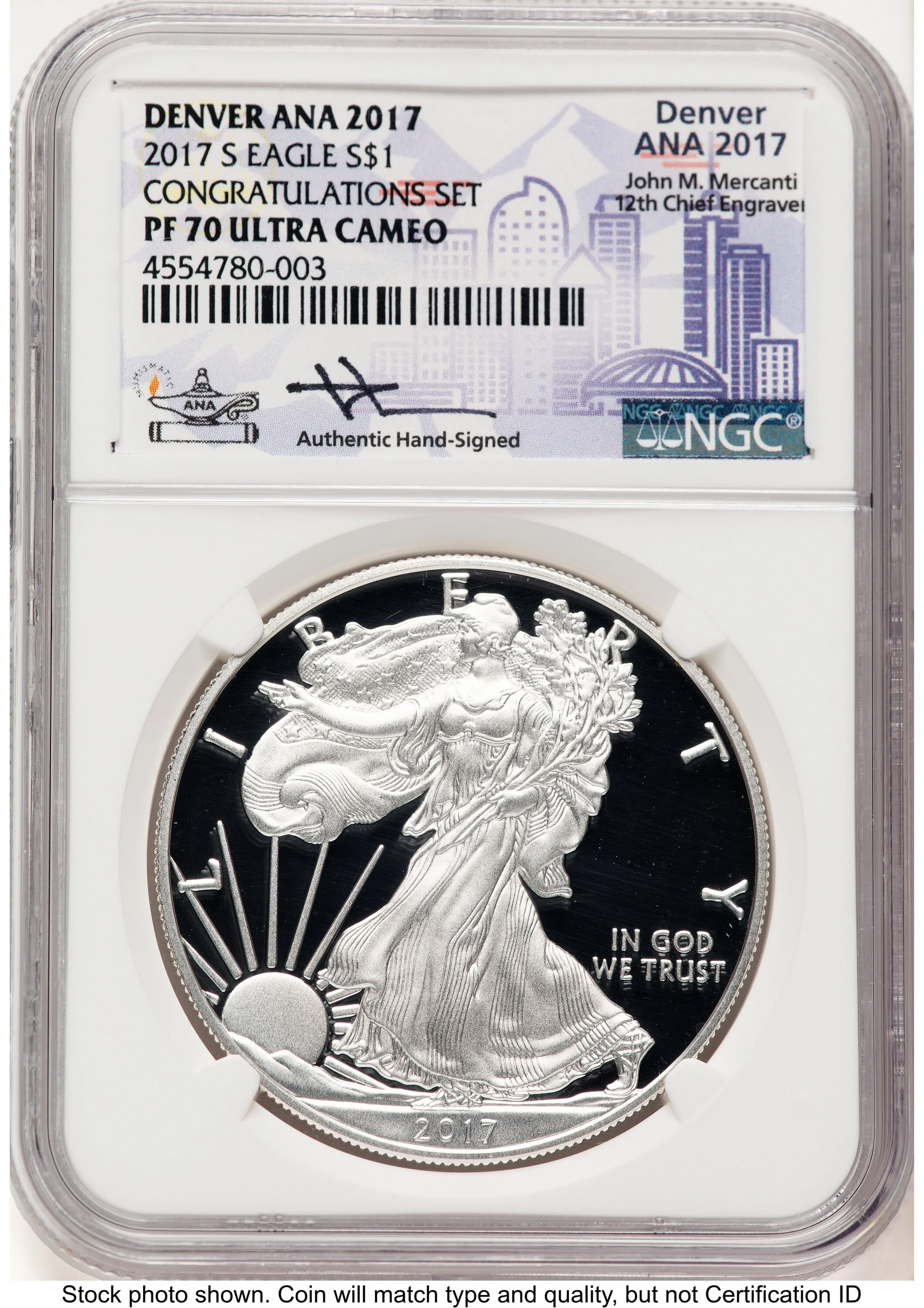 2017-S Proof Silver Eagle Congratulations Set 1 oz John Mercanti Denver ANA 2017 Label
