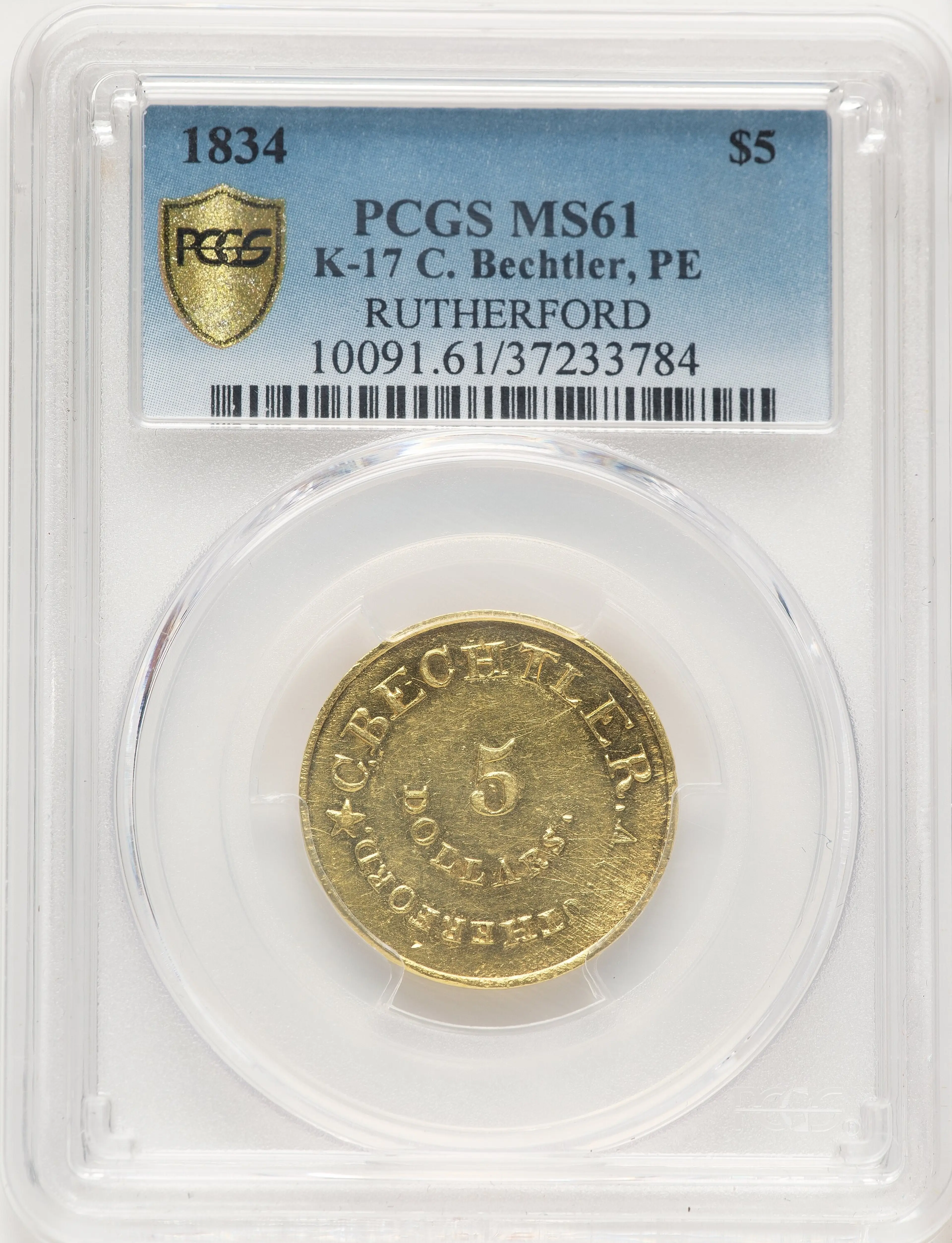 C.BECHTLER $5 DATE P.E.