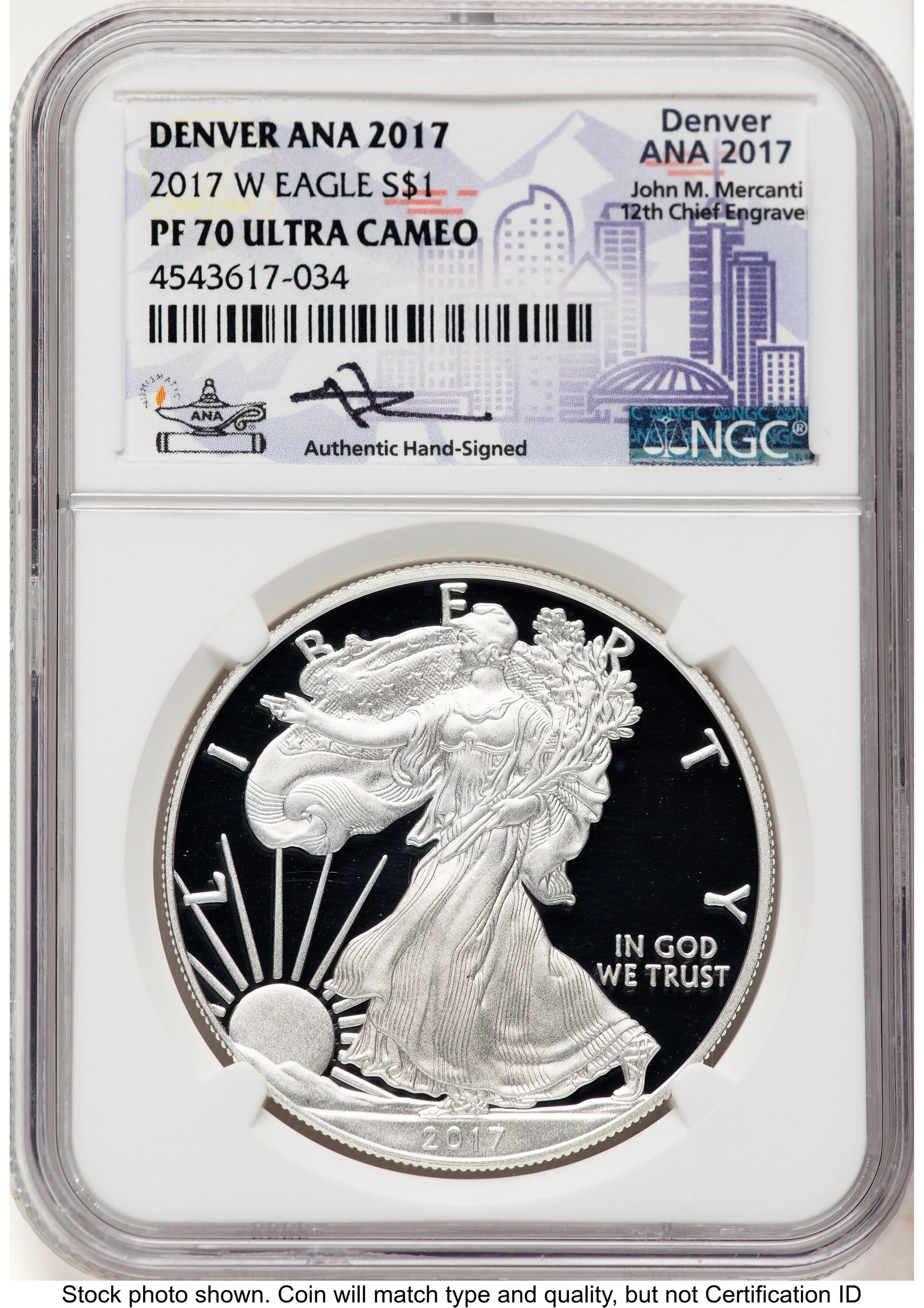 2017-W Proof Silver Eagle 1 oz John Mercanti Denver ANA 2017 Label