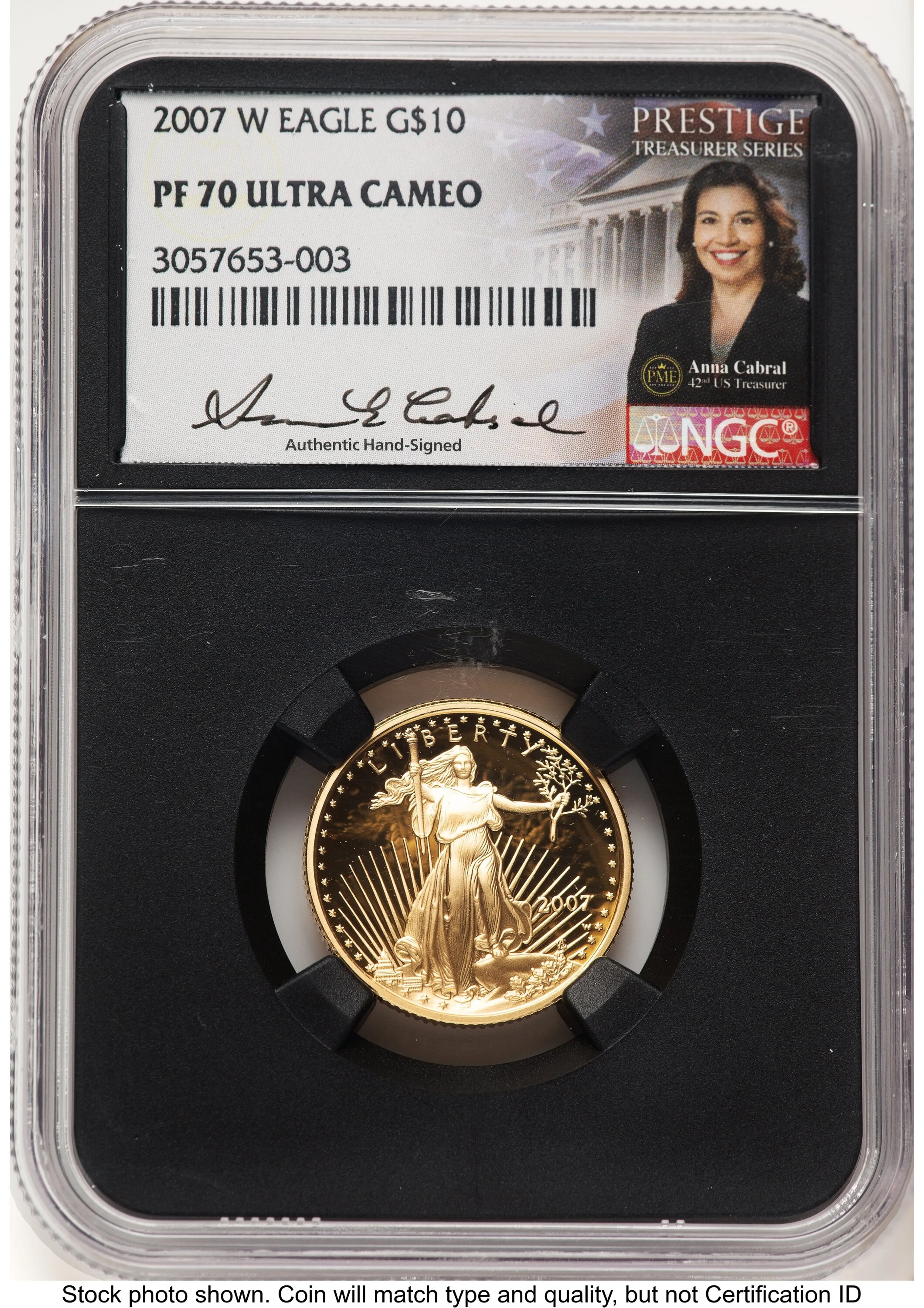 2007-W Proof Gold Eagle 1/4 oz Anna Cabral Prestige Treasurer Series Blk Core