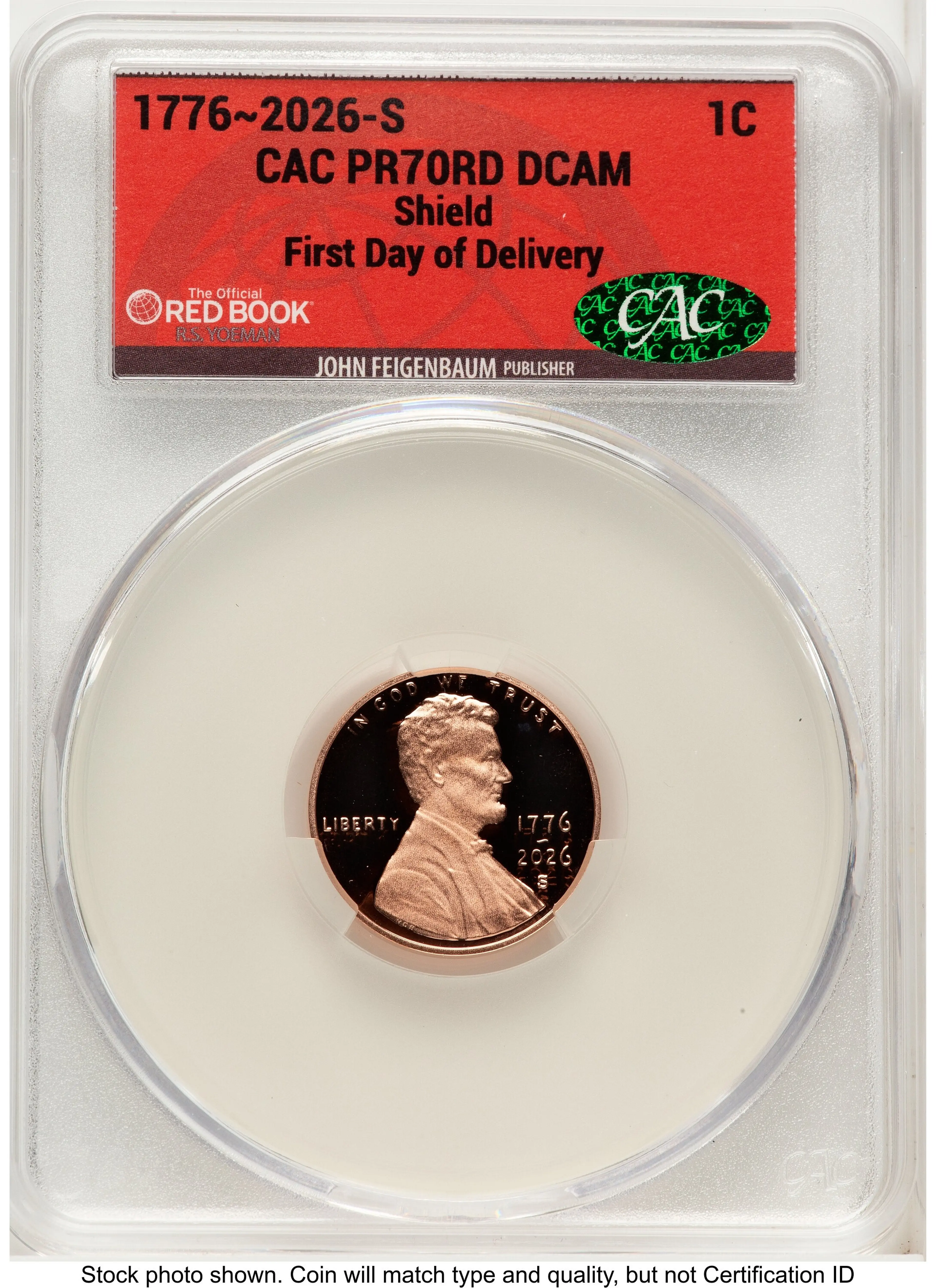 2026-S Semiquincentennial Penny 1C, PR First Day of Delivery Red Book